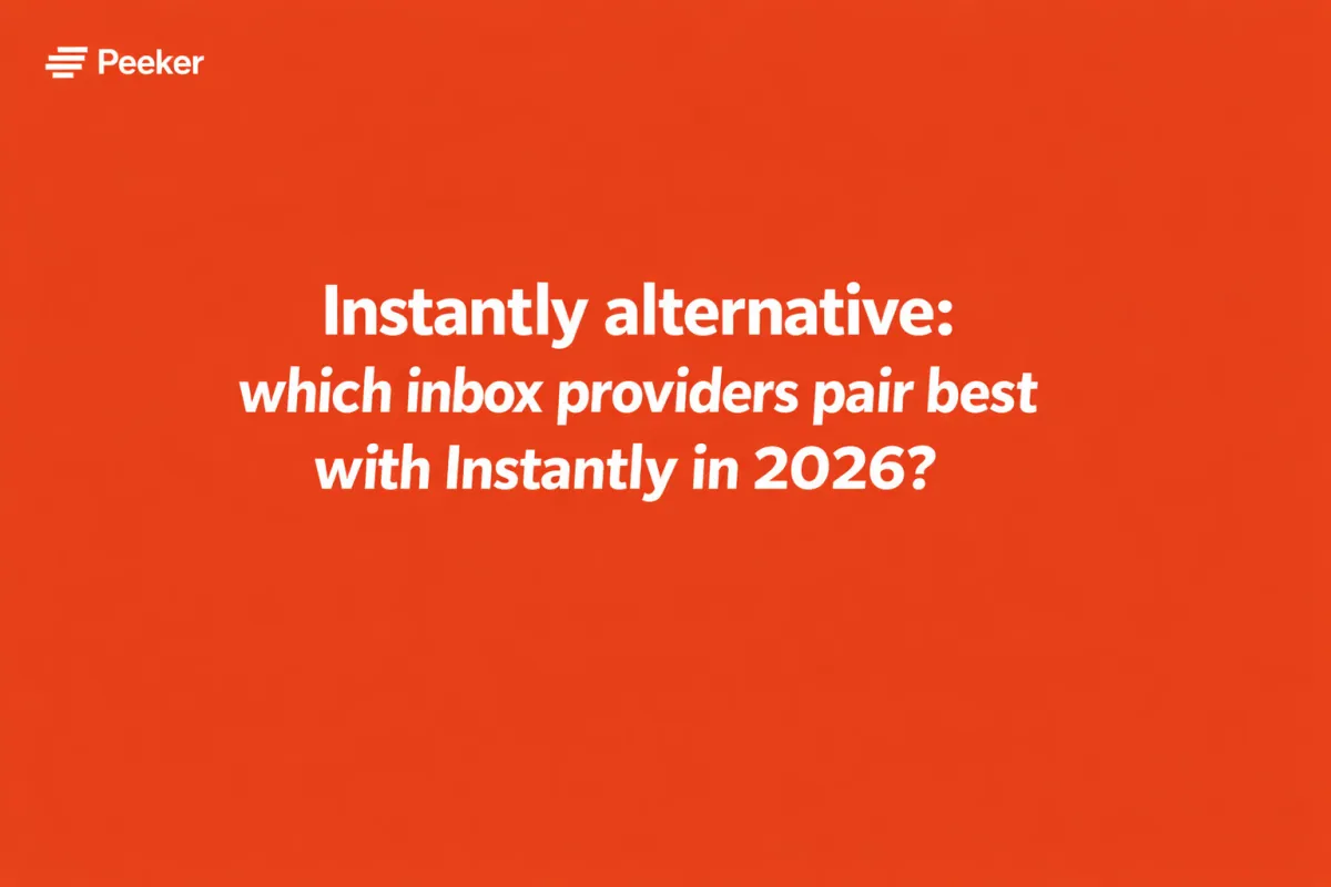 Looking for an Instantly Alternative? Here's What to Actually Evaluate