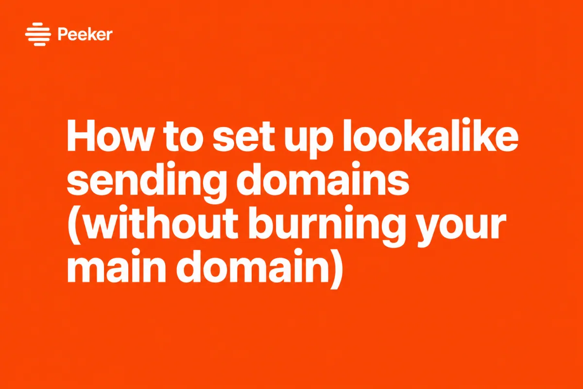 What Is a Sending Domain Lookalike in Cold Email? (Setup Guide)